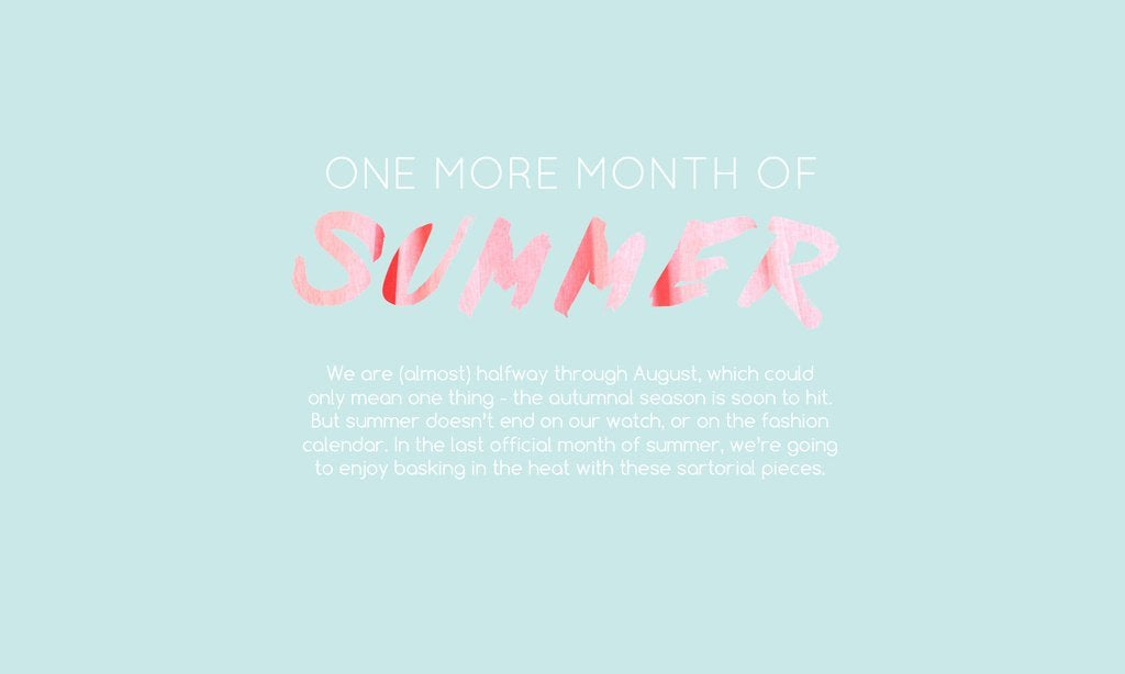 Last Month of Summer: 4 Dress Formulas ☼