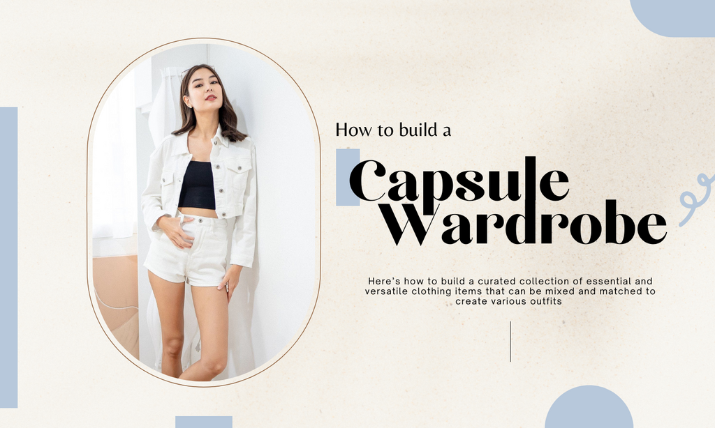 The Ultimate Guide to Creating a Capsule Wardrobe *:･ﾟ✧