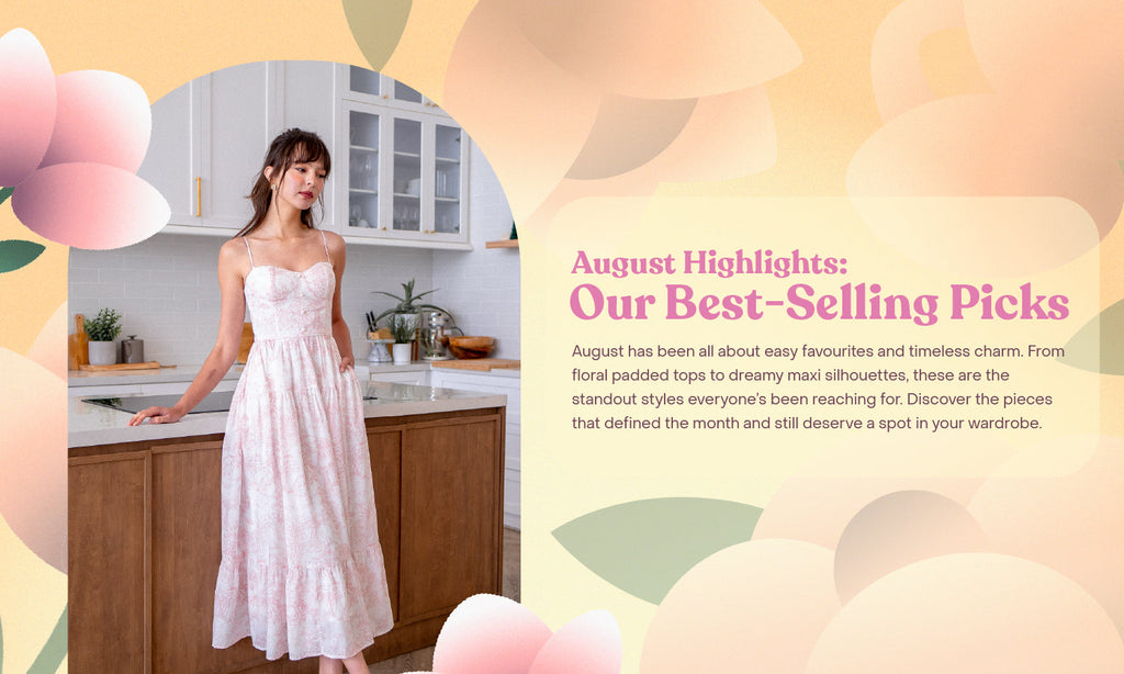 August Highlights: Our Best-Selling Picks 🌸✨