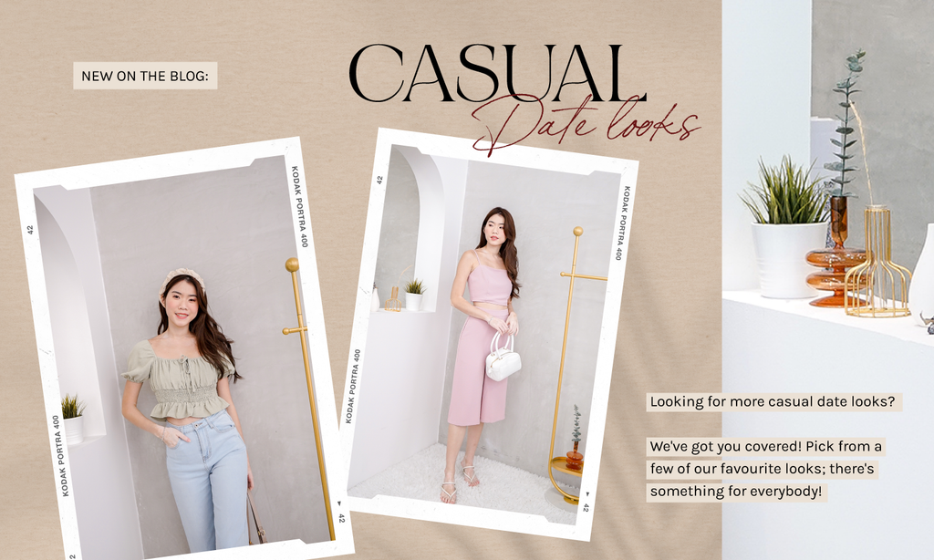 Looking for casual dates looks? We got you covered!