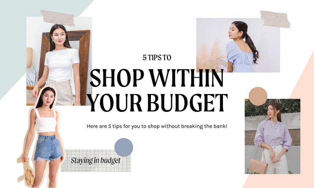 HOW TO SHOP WITHOUT BREAKING YOUR BUDGET? ✿♥‿♥✿