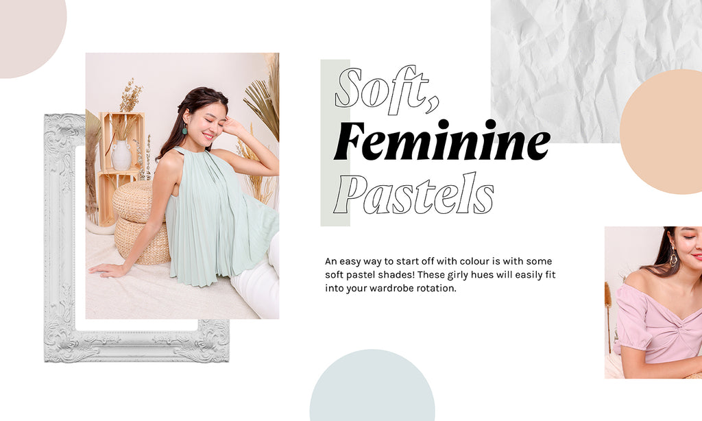 Soft, feminine pastels that ought to be in your closet!